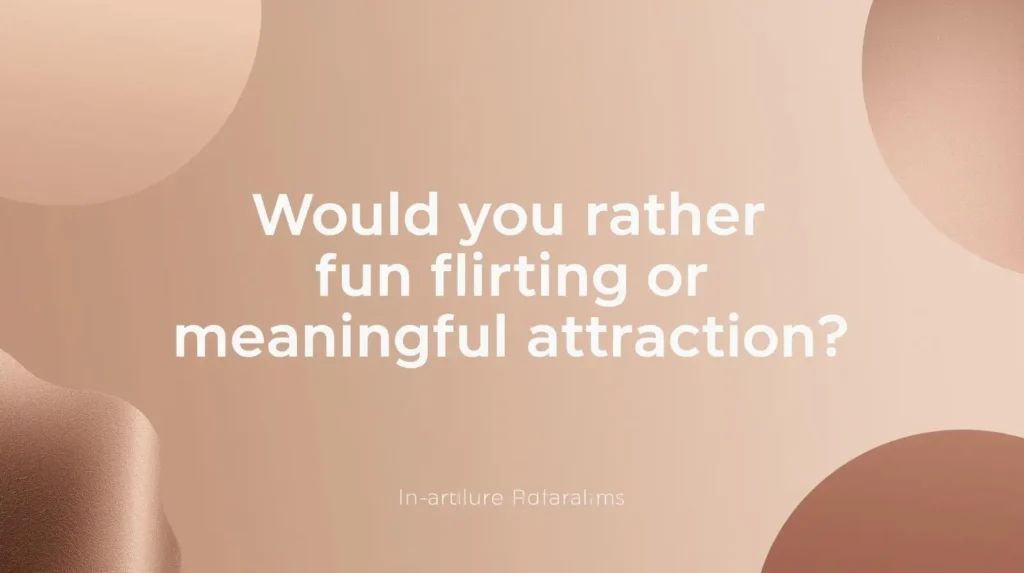 best would you rather questions spicy image