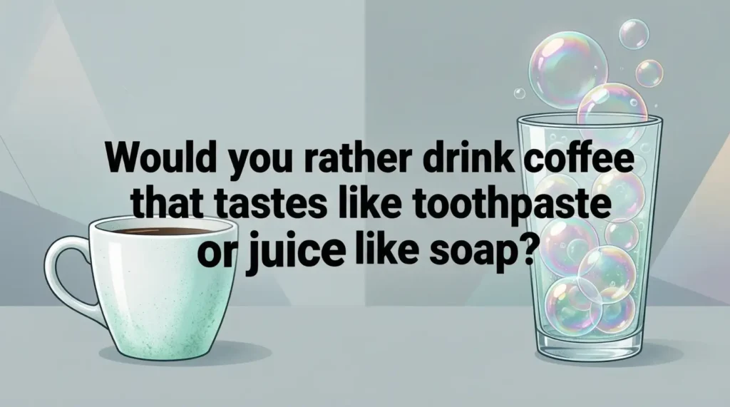 funny would you rather questions for adults​ image