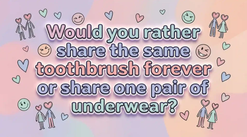 funny would you rather questions for couples image