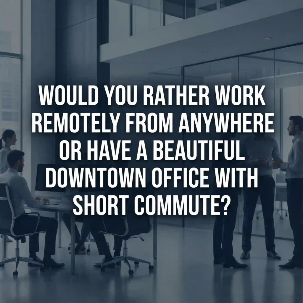good would you rather questions for work​ image