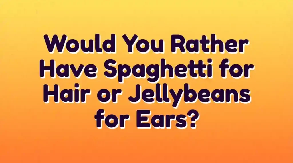 hilarious would you rather questions image