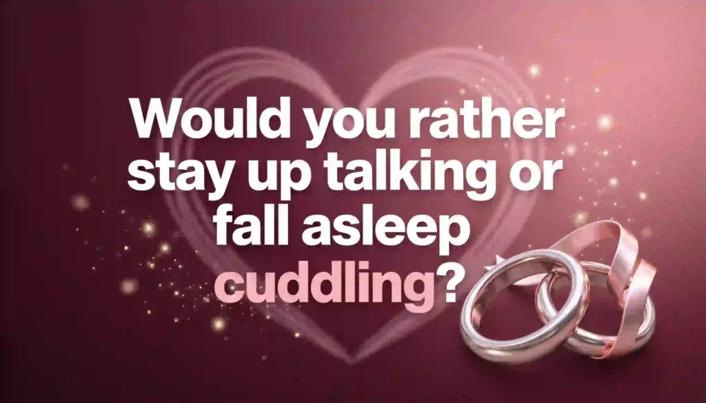 spicy would you rather questions for couples image