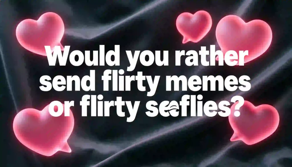 weird would you rather questions dirty image
