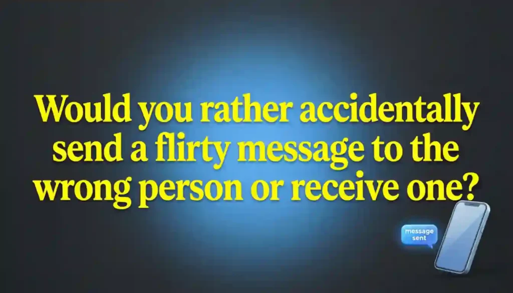 would you rather questions dirty and funny image