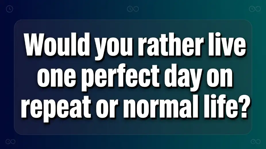 would you rather questions extreme image