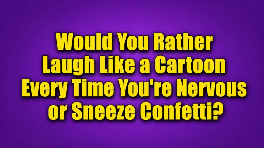 funniest would you rather questions image