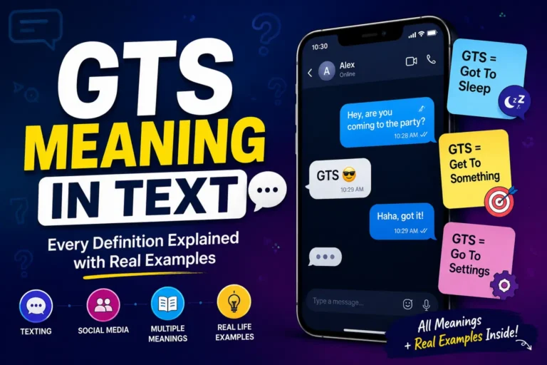 GTS Meaning in Text: Every Definition Explained with Real Examples